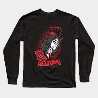 Welcome to my Nightmare Long Sleeve T-Shirt